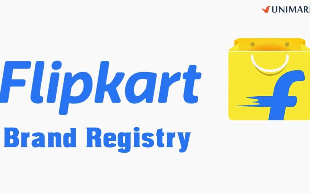 How To List Your Trademark In Flipkart Brand Registry –