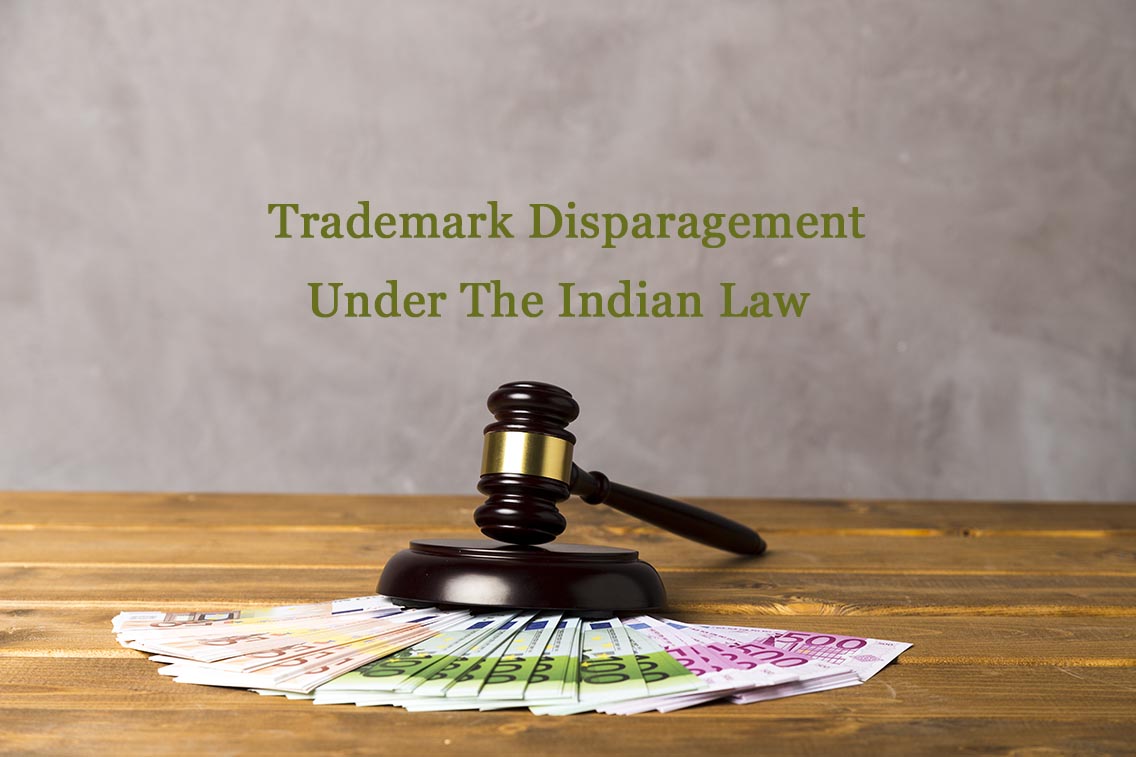 Trademark Disparagement Under The Indian Law