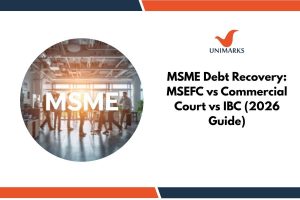 MSME Debt Recovery: MSEFC vs Commercial Court vs IBC (2026 Guide)